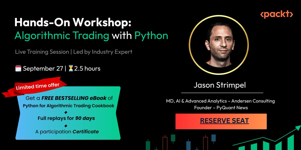 PacktDataML's tweet image. Learn Algo Trading Live with Jason Strimpel – Sept 27 | Free eBook + 90-Day Replays + Certificate 📘📜 #AlgoTrading #PythonTrading eventbrite.com/e/algorithmic-…
