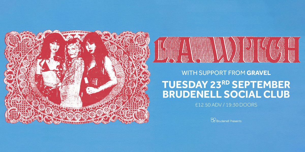 American Garage trio <a href="/LA_WITCH/">L.A. WITCH</a> join us later this month in celebration of their latest record 'DOGGOD', now joined by new Leeds based Garage-Punk outfit Gravel. 🎸

Grab your tickets now at the link below! 👇🏻

➡️ tinyurl.com/LaWitch-Lds

#BrudenellSocialClub #BrudenellPresents