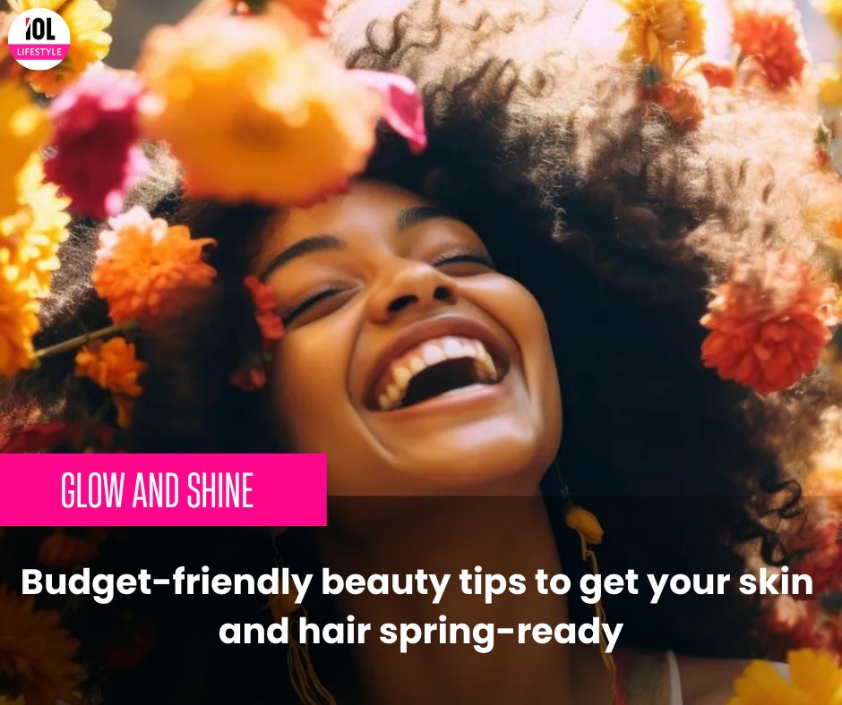 IOL_Lifestyle's tweet image. Step into spring with glowing skin, healthy hair, and renewed confidence with a simple routine and budget-friendly.
#SpringRefresh #HealthyHair #GlowingSkin #SelfCare #BeautyRoutine
Read on shorturl.at/Dl8Eu