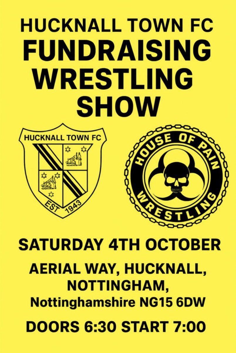 HucknallTownFc's tweet image. LIVE WRESTLING at Hucknall Town Football Club 

House of Pain Wrestling is coming to the RM Stadium, home of Hucknall Town FC, for a night of body slams, big hits &amp;amp; non-stop action – all to raise funds for the club! 💪⚽

📅 Saturday 4th October
📍 RM Stadium, Hucknall
🎟️ When…