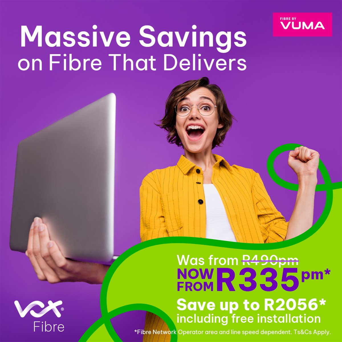 VoxTelecom's tweet image. 🚨Yo! @vumatel + Vox are dropping prices to just R335 a month! 🙌  Save up to *R2056, plus FREE installation! 🎉 Don’t miss out on this amazing deal! 👉 bit.ly/3JrtSVB #Vumatel #Fibre #Deals #Savings