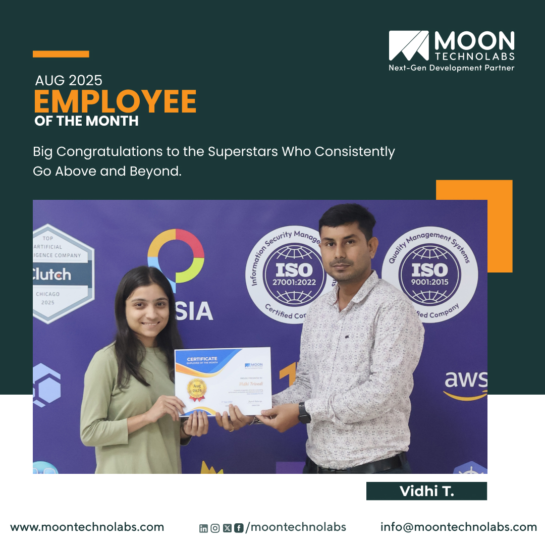 moontechnolabs's tweet image. Excellence 👏 is an attitude that turns challenging tasks into remarkable results through dedication and skill.

Congratulations to those who earned the Title of EOM for August 2025!

Well done!!! 🎉
.
.
.
#MoonTechnolabs #EOM2025 #MTPL #Employeesofthemonth #Employeemotivation…