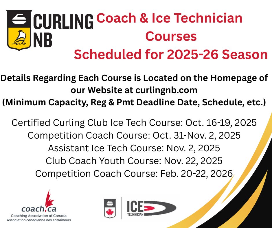CurlingNB's tweet image. 🥌REMINDER: Fall 2025 Coach and Ice Tech courses are open for registration. 📢Ensure your placement-register now.📢Minimum and maximum capacity for each is in place. Information sheets are available on our website homepage and within our on-line calendar.