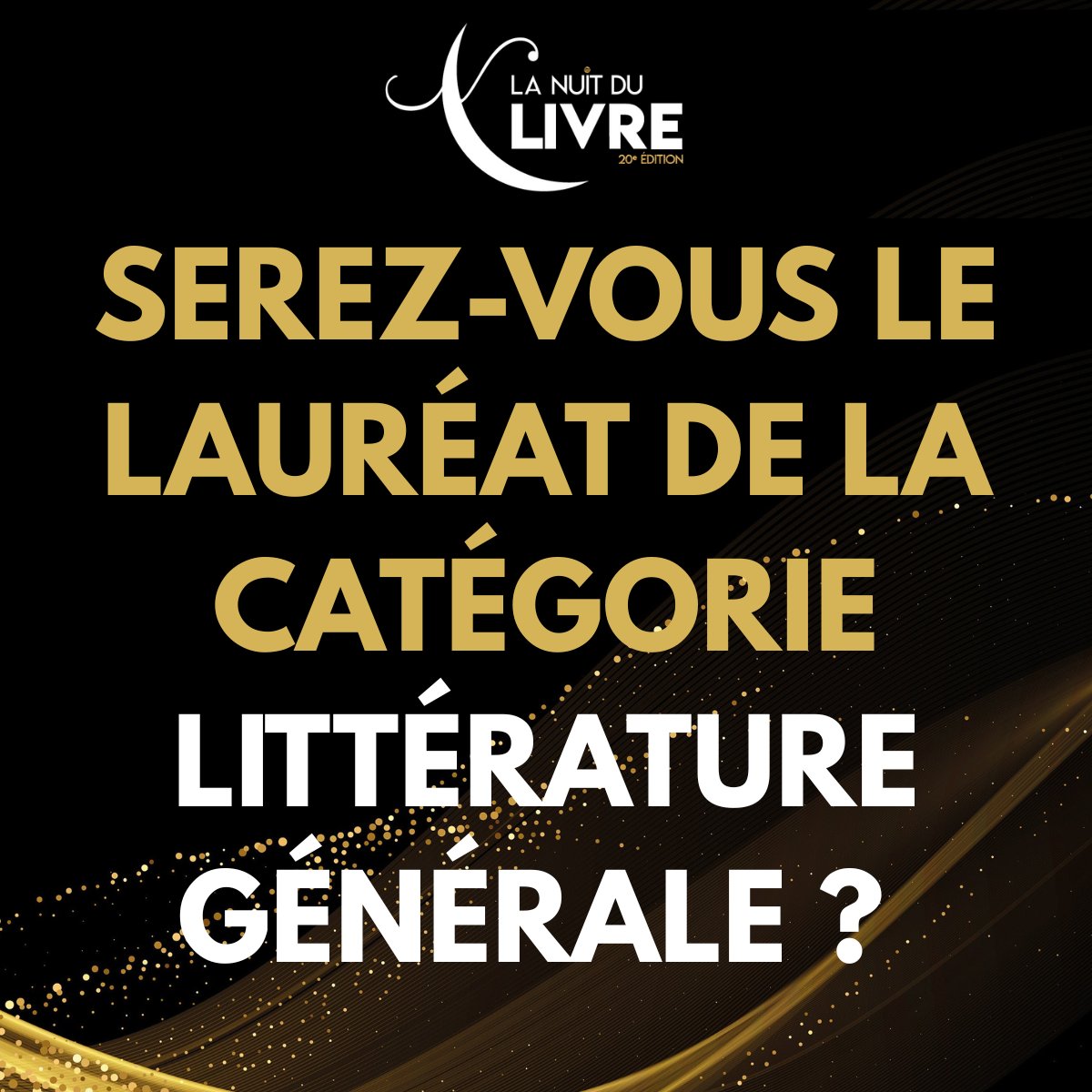 [CANDIDATURES OUVERTES] 
Éditeurs, Fabricants, Auteurs : Serez-vous le lauréat de la catégorie Littérature générale de cette 20e édition ? ✨📷 
Candidature gratuite ici : urls.fr/03cnhF 

#littérature #édition #lanuitdulivre #livre