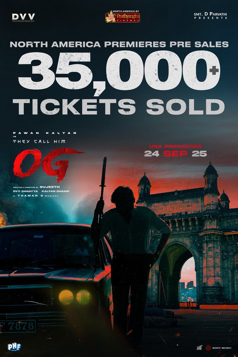 Prathyangira Cinemas (@prathyangiraus) on Twitter photo 35,000+ PREMIERES TICKETS SOLD!🔥
North America just turned into OG territory even before release.🥵🥵🥵❤️🔥❤️🔥❤️🔥
Og.movie 🎫
#TheyCallHimOG #OG #PawanKalyan <a href="/DVVMovies/">DVV Entertainment</a> <a href="/PrathyangiraUS/">Prathyangira Cinemas</a> 35,000+ PREMIERES TICKETS SOLD!🔥
North America just turned into OG territory even before release.🥵🥵🥵❤️🔥❤️🔥❤️🔥
Og.movie 🎫
#TheyCallHimOG #OG #PawanKalyan <a href="/DVVMovies/">DVV Entertainment</a> <a href="/PrathyangiraUS/">Prathyangira Cinemas</a>