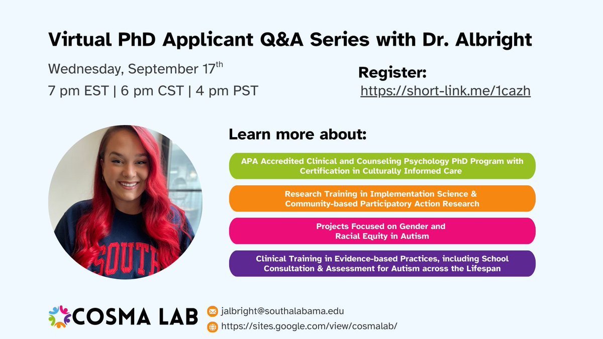📣 Calling all prospective clinical psych PhD applicants! 📣 
Interested in #autism research, racial/gender #equity, or #impsci?
Join Dr. Albright, PI of the COSMA Lab, for a Q&amp;A session on:
🗓️ Wednesday, Sept 17
🕕 6:00 PM CST
💻 Zoom | Register here: short-link.me/1cazh