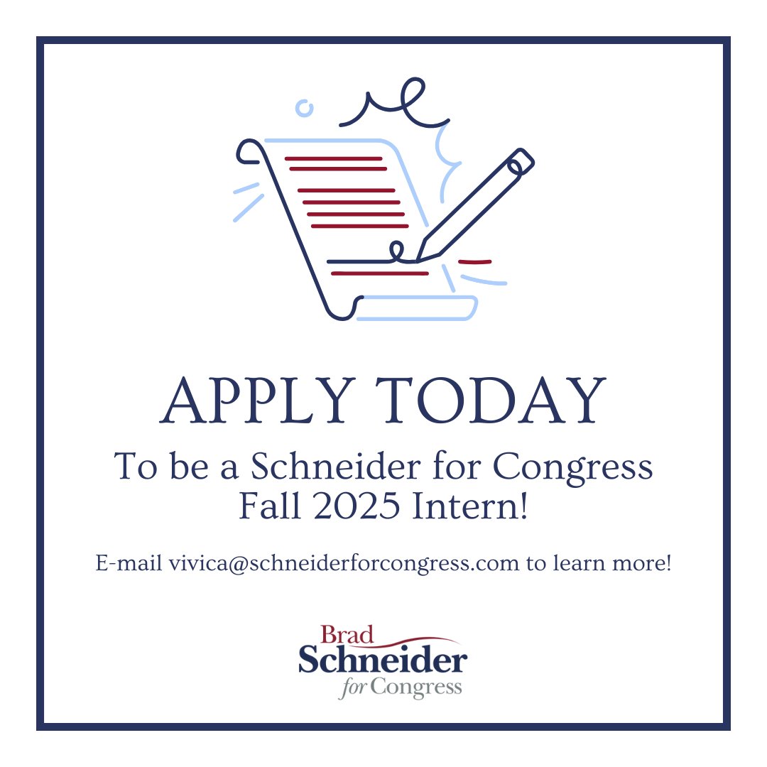 Brad Schneider (@schneider4il10) on Twitter photo The Schneider for Congress Campaign is looking for Fall Interns! Schneider for Congress interns get hands-on campaign experience and play a critical role in supporting our field, finance, political, communications and digital teams. Apply today: forms.gle/JHqY6Vg73pnyoY… The Schneider for Congress Campaign is looking for Fall Interns! Schneider for Congress interns get hands-on campaign experience and play a critical role in supporting our field, finance, political, communications and digital teams. Apply today: forms.gle/JHqY6Vg73pnyoY…