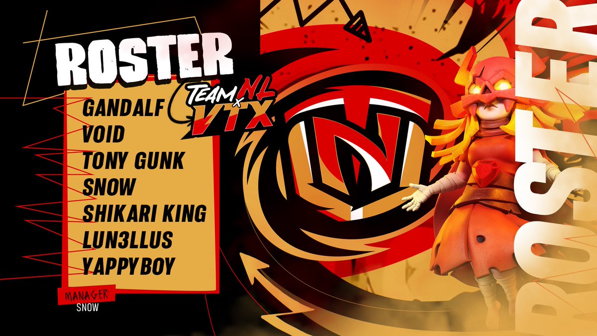 Proud to announce the stacked lineup for TEAM NL x VTX 🔥🔥🔥 

<a href="/TonyGunk_10/">Tony Gunk</a> 
<a href="/Gandalf__coc/">Gandalf</a> 
<a href="/Shikari_king_/">Shikari king</a> 
<a href="/LuN3lluS/">LuN3lluS</a> 
<a href="/VOID_12_/">VOID</a> 
<a href="/Brandonyap293/">SG Yappyboy</a> 
<a href="/snowydahlin/">SNOW</a>