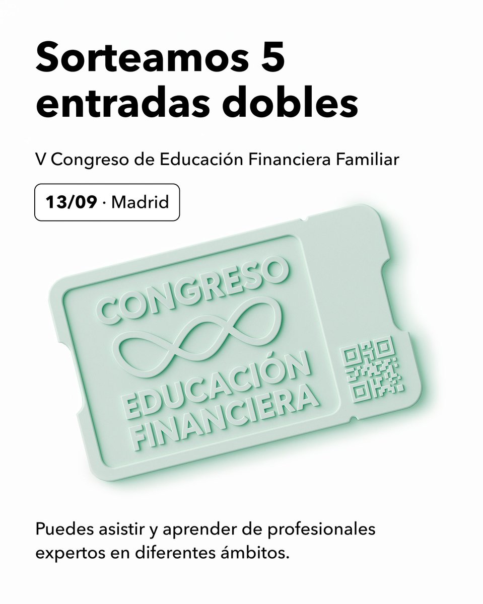 🎉 ¡SORTEO! 🎉
¿Quieres asistir GRATIS al V Congreso de Educación Financiera para Familias?
Sorteamos entradas dobles para que aprendas de finanzas, inversión, emprendimiento y mucho más. congresoeducacionfinanciera.org

📍 Dónde: Centro Cultural Sanchinarro, Madrid
📅 Cuándo: 13 de