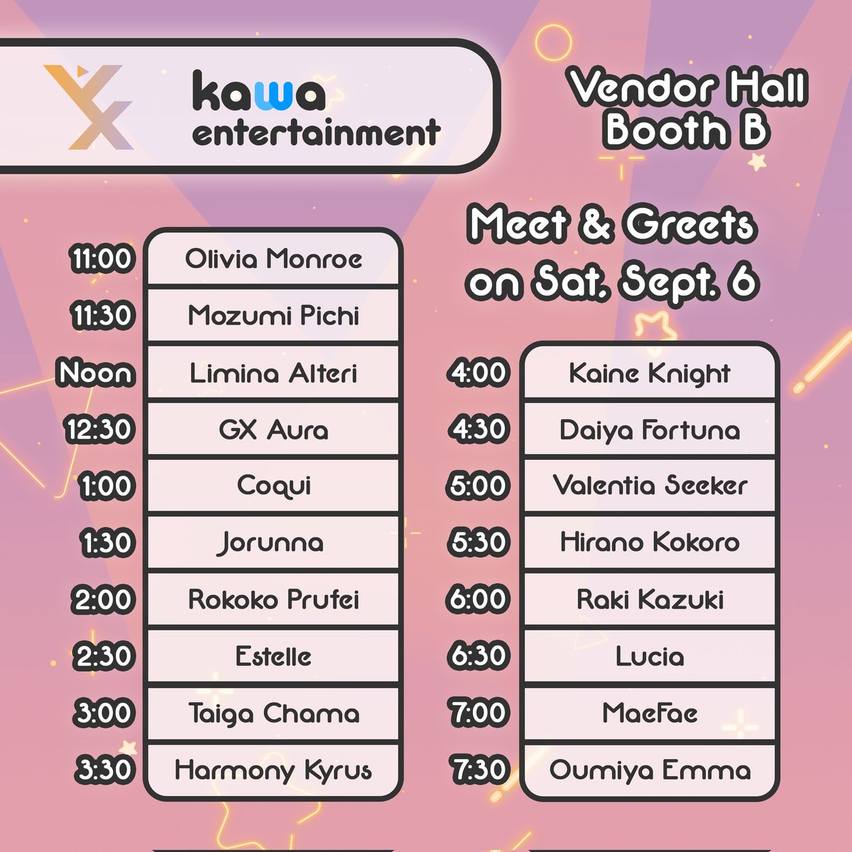 kawa_entertain's tweet image. Kawa Entertainment x VEXPO Meet &amp;amp; Greet Schedule