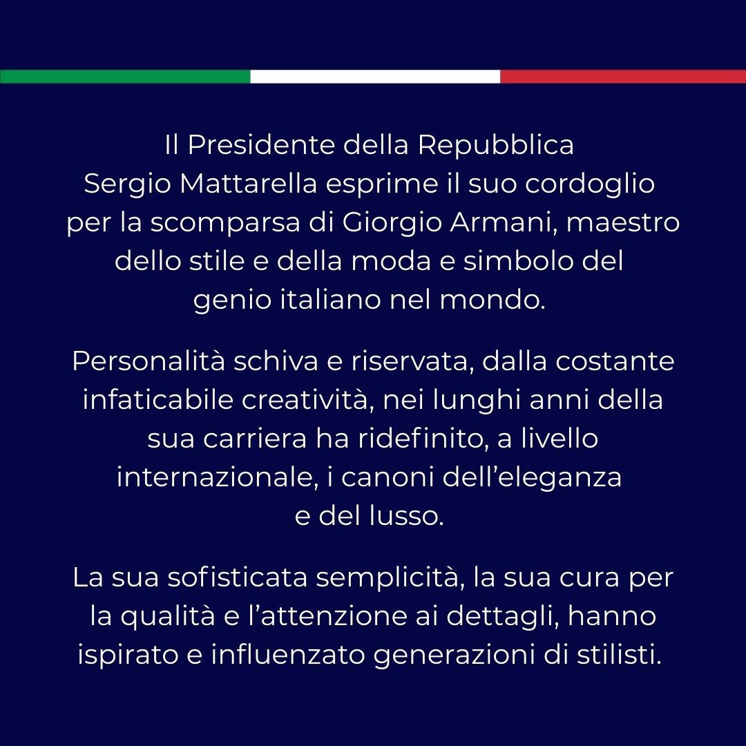 Quirinale's tweet image. Cordoglio del Presidente Mattarella per la scomparsa di Giorgio Armani