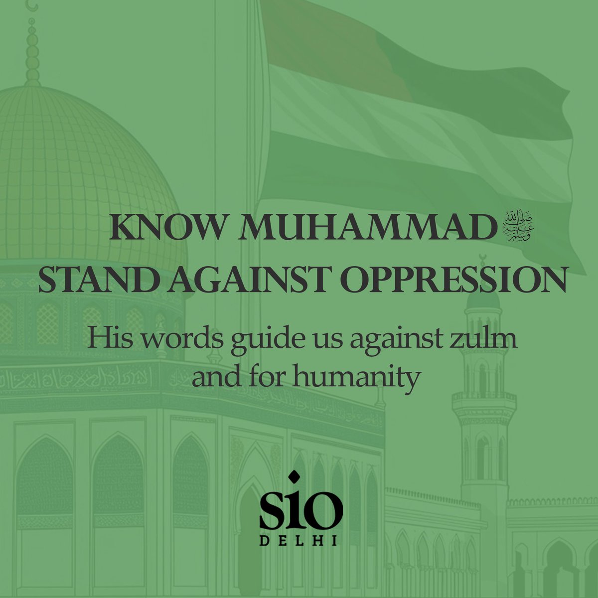 siodelhi's tweet image. Humanity is bleeding in Palestine.
Prophet Muhammad (saw) taught us:

“Beware of oppression, for oppression will be darkness on the Day of Judgment.” (Muslim)

To know Muhammad (Saw) is to stand with justice, mercy, and the oppressed.
🕊 #StandWithPalestine | #KnowMuhammad