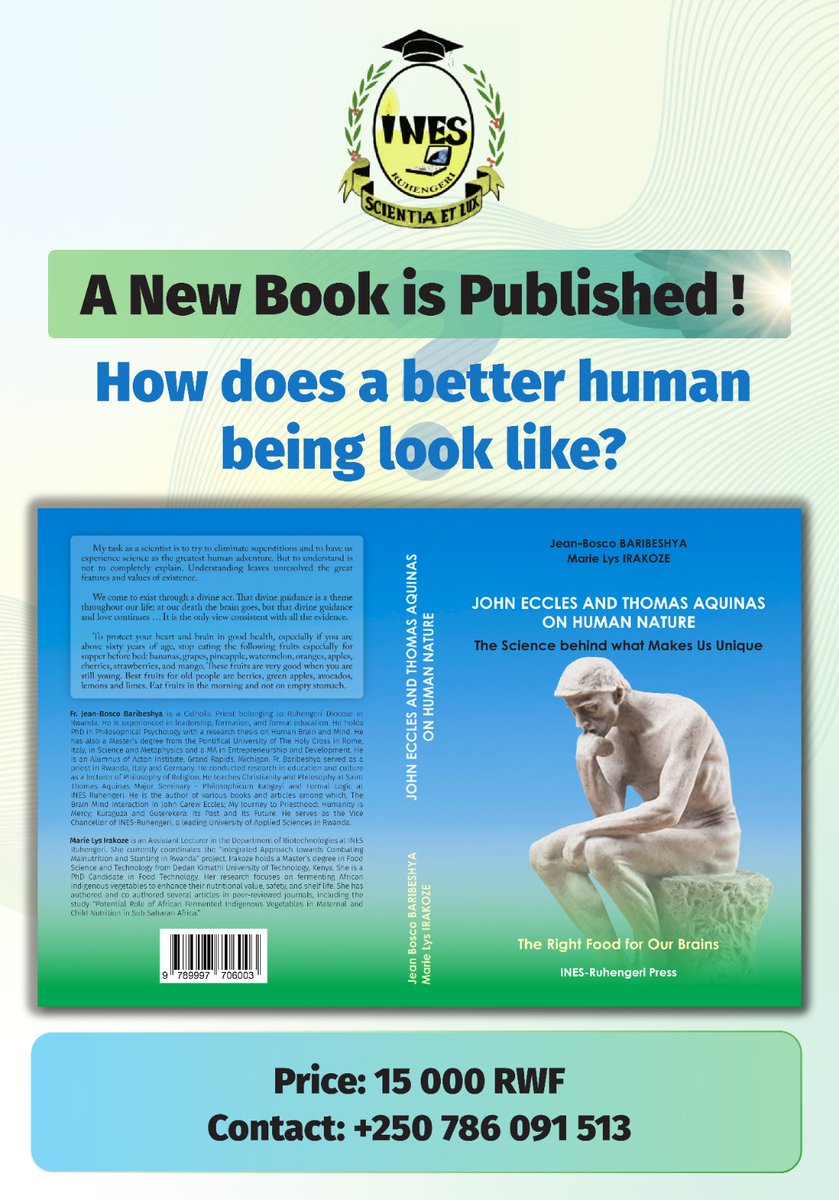 RuhengeriDioces's tweet photo. 📖✨ New Book Release!

We are proud to announce a new book authored by:
✍️ Fr. Dr. Jean-Bosco Baribeshya, Vice Chancellor of INES-Ruhengeri
✍️ Ms. Marie Lys Irakoze, Assistant Lecturer in Biotechnologies at INES-Ruhengeri

John Eccles and Thomas Aquinas on Human Nature https://t.co/R2o679ZXaV