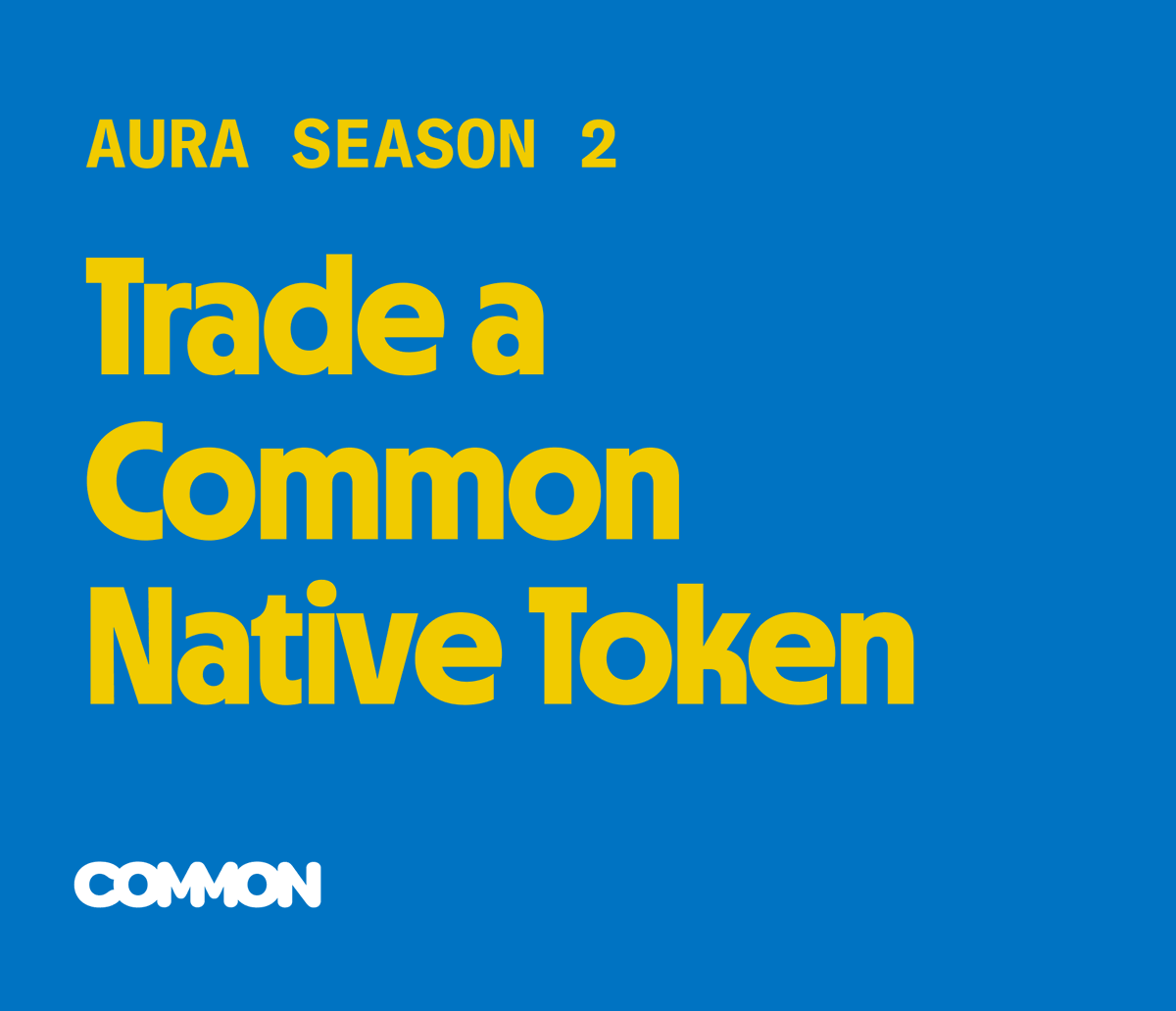 We've got more Week 4 Aura Quests live ✨

Launch + Trade Common Native Launchpad Tokens

Both quests repeatable 100x daily!

Launch: common.xyz/quests/140
Trade: common.xyz/quests/141

GET THAT AURA