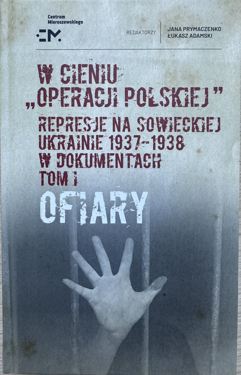 LukaszAdamskiPL's tweet photo. Właśnie dostałem z drukarni. Historie ofiar “Operacji Polskiej”NKWD, przedstawione tak, jak wyłaniają się z akt śledczych NKWD sowieckiej Ukrainy. 

Wszystko wydane przez Centrum Mieroszewskiego jako edycja źródeł pod redakcją Jany Prymaczenko @YPrymachenko i moją. 

Za kilka miesięcy wyjdzie tom drugi przedstawiający historie katów.