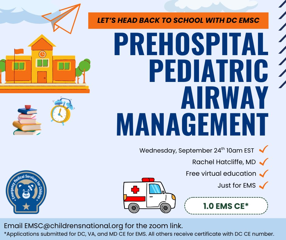 DC_EMSC's tweet photo. 🚑 Free EMS CE!
Join DC EMSC for Prehospital Pediatric Airway Management with Dr. Rachel Hatcliffe.
🗓 Sept 24 | ⏰ 10 AM EST
💻 Free Virtual | ✅ 1.0 EMS CE

📩 Email EMSC@childrensnational.org for the Zoom link.
#EMSC #Pediatrics #EMSforChildren https://t.co/tKxcEzog9g