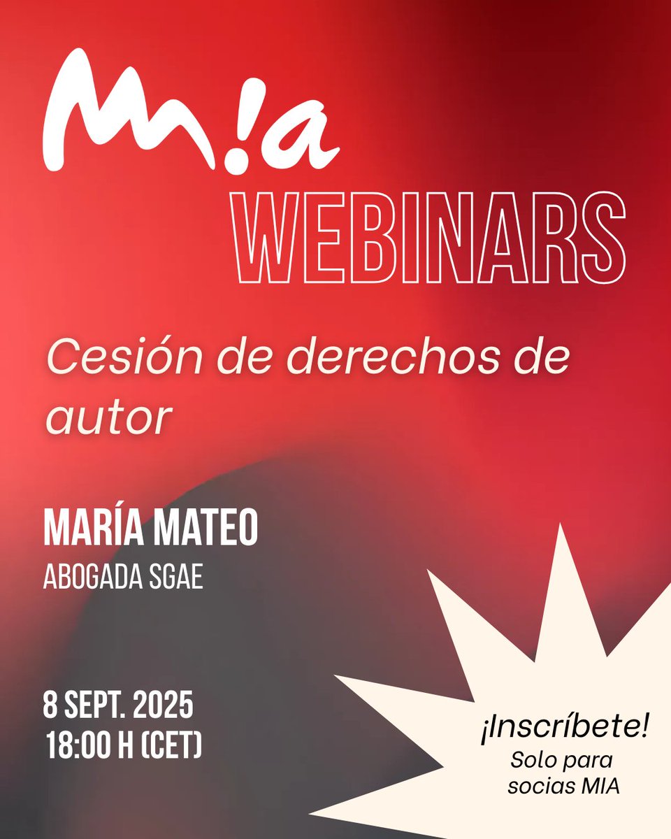 🔴 WEBINAR | Cesión de derechos de autor 🎬

📣 #SociasdeMIA 📣 El próximo lunes 8 de septiembre tenemos nueva webinar con María Mateo, Abogada de los servicios jurídicos de SGAE (@sgaeaudiovisual).

🔗 Regístrate aquí:forms.gle/T4BTXiTTgG4xp7… 

¡Os esperamos!

#AnimacionEsMIA