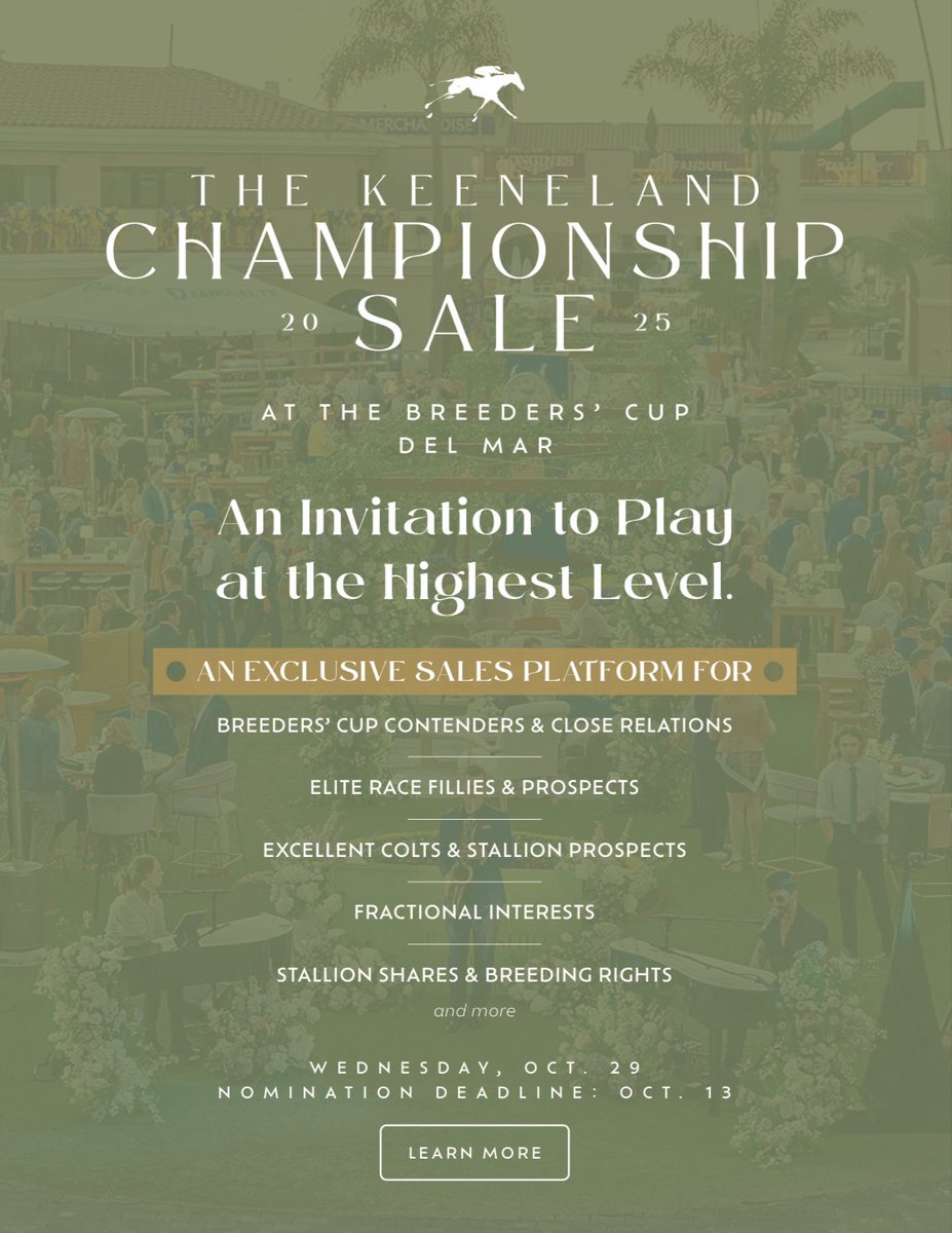 The Keeneland Championship Sale at the Breeders’ Cup, an invitation to play at the highest level ✨ Don’t miss out on this exclusive sales platform…

Nomination Deadline: Oct. 13
keeneland.com/sales/2025/3/c…