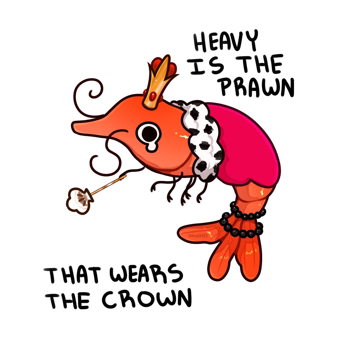 We ride at prawn for our king