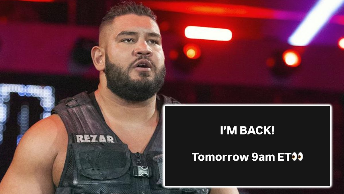 Former WWE star Rezar of the Authors of Pain has declared that he's "back", seemingly teasing something for tomorrow morning 👀