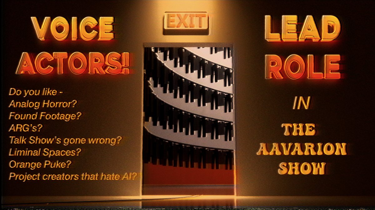 HELLO AGAIN! AUDITIONS OPEN! 9/4/25-9/13/25!
-
Our team is currently seeking a Male Voice Actor for a LEAD ROLE in our Analog Horror/ARG project known only as The AAVARION Show. Paid opportunity, Series is on Youtube! Link below for more information!
-
tinyurl.com/ttharjac