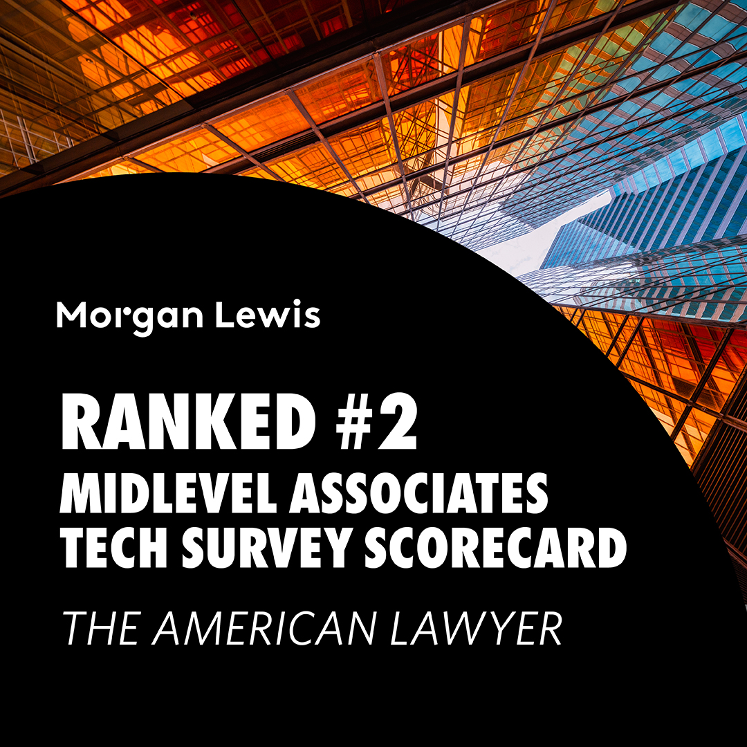 MorganLewisLaw's tweet image. Proud to be once again ranked in the top 3 firms in the US in the @AmericanLawyer Midlevel Associates Survey! Four of our offices earned #1 rankings and we ranked #2 in the Midlevel Associates Tech Scorecard, demonstrating our daily commitment to associates in the US &amp;amp; worldwide.