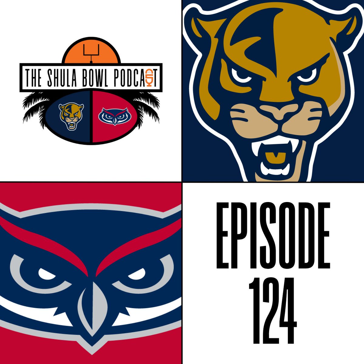 ShulaBowlPod's tweet image. WE MARCH ON!

Catch episode 124 of the Shula Bowl Podcast TOMORROW at 10am as we go over FIU's matchup at Penn State and Florida Atlantic's home opener vs FAMU! 🏈

Catch it over on @5ReasonsSports! 🔥

#FIU | #PawsUp | #FAU | #WIP