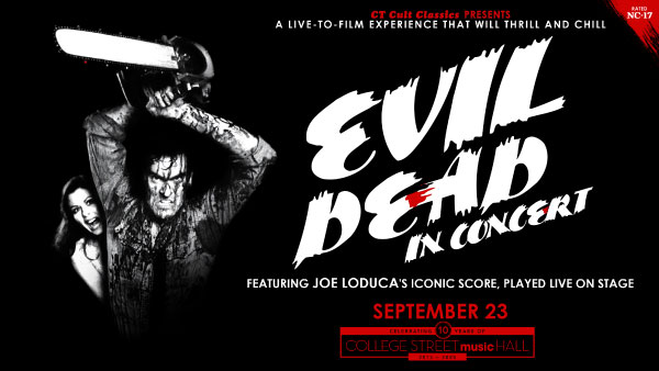 Evil Dead In Concert is coming to <a href="/CollegeStMusic/">College Street Music Hall</a> in New Haven on Tuesday, September 23rd. Tickets are on sale now!

Go to our Contest Page and enter to win tickets: bit.ly/2Cm7GUD