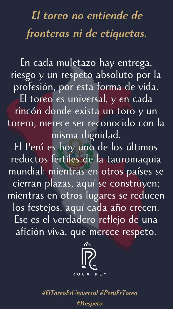 🇵🇪 El toreo no entiende de fronteras ni de etiquetas

“Escuchar que Perú, mi tierra, sea tratado con desprecio, reducido con etiquetas sarcásticas como ‘indigenista’ o ‘tercermundista’, es ofender no solo a una afición ejemplar, sino a una historia que late con fuerza desde hace
