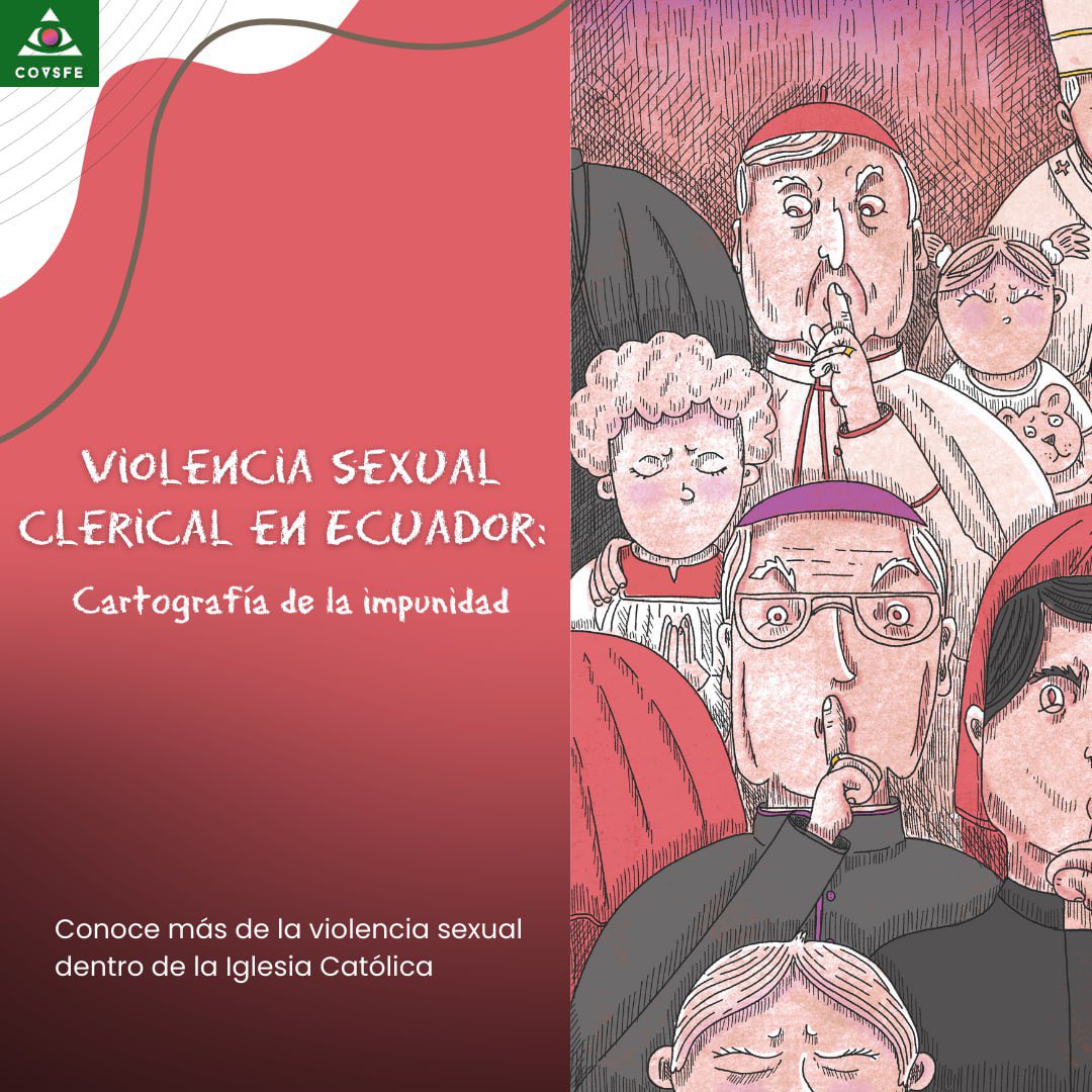 🔴#ATENCIÓN 
Violencia sexual clerical en Ecuador: Cartografía de la impunidad, elaborado por la Coalición de Lucha contra la Violencia Sexual en Espacios de Fe (COVSFE) y el colectivo Solidaridad en Misión.  Les invitamos a revisar este hilo: