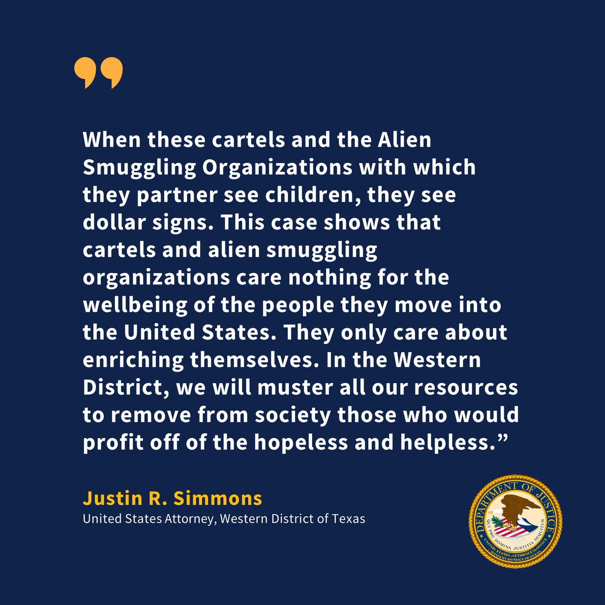 “When these cartels and the Alien Smuggling Organizations with which they partner see children, they see dollar signs,” said U.S. Attorney Justin Simmons for the Western District of Texas. “This case shows that cartels and alien smuggling organizations care nothing for the