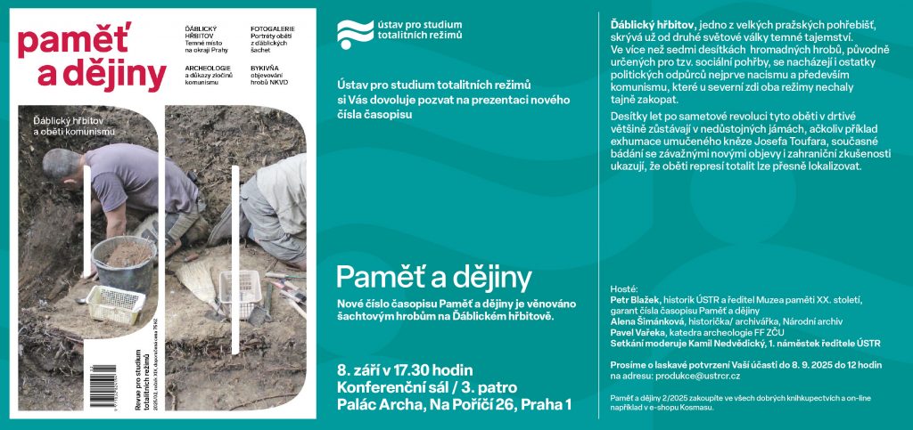 Přijďte v pondělí do sídla <a href="/ustr_cr/">Ústav pro studium totalitních režimů</a> na prezentaci nejnovějšího čísla Paměti a dějin, které se detailně i v souvislostech zaobírá Ďáblickým hřbitovem a oběťmi komunismu! 1url.cz/gJkxa