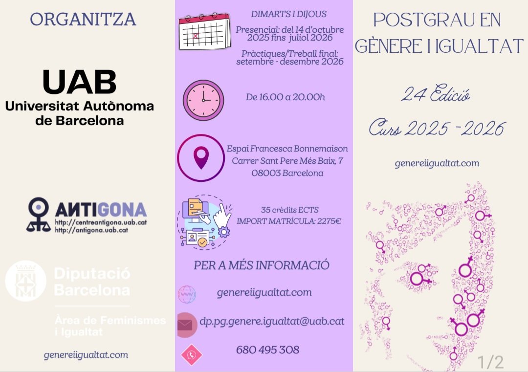 maria_barcons's tweet photo. POSTGRAU GÈNERE I IGUALTAT
Matrícula oberta!!! Encara hi sou a temps! 
#gènere #igualtat #dretsdones #polítiquesigualtat #feminismes #diversitatsexual #TeoriaQueer #LGTBIQ #machoesfera #ciberfeminisme
@GrupAntigona
@UABBarcelona
@diba https://t.co/amhu3SWN6T