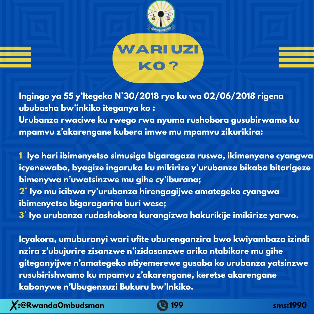 RwandaOmbudsman's tweet photo. Sobanukirwa ibishobora gushingirwaho ngo urubanza rusubirishwemo ku mpamvu z’akarengane #RwOX #RwOT https://t.co/czizhV0ENW