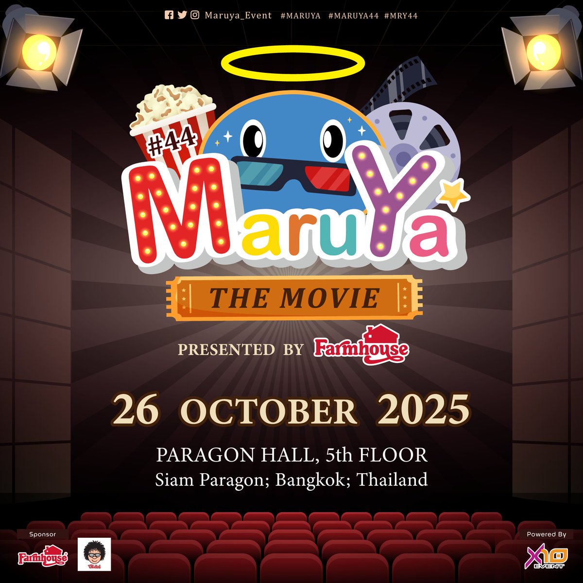 📝✨ เปิดลงทะเบียนแล้ว! ✨📝

ขอเชิญเหล่าเซอร์เคิลทุกท่านมาร่วมเป็นส่วนหนึ่งในงาน MARUYA #44 : The Moviel! 📽🎥

📅 ช่วงเวลาลงทะเบียน: วันนี้ - 10 กันยายน 2568
ในครั้งนี้ เรายังมีรูปแบบเซอร์เคิลให้เลือกถึง 2 ประเภท ทั้งแบบโต๊ะ และ บูธคูหามาตรฐาน! 🍿

📌