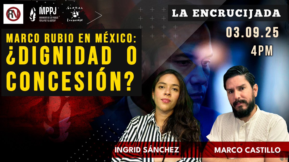 Rompeviento TV (@rompevientotv) on Twitter photo 🔶 Hoy en #LaEncrucijada
🇺🇸🇲🇽#MarcoRubio en México: ¿dignidad o concesión? ✊🤲❓
🎙️ Conducen: <a href="/MarcoAnCasMar/">Marco Antonio Castillo</a> y <a href="/_IngridSanchez_/">Ingrid Sánchez</a>
<a href="/NuestraRedMx/">NuestraRed.mx</a>
<a href="/MolinoInfo1/">Molino Informativo</a>
<a href="/Peninsula360P/">Peninsula 360 Press</a>
<a href="/globalexchange/">Global Exchange</a>
🕒 16hrs
youtube.com/live/_Pu3kbMvg… 🔶 Hoy en #LaEncrucijada
🇺🇸🇲🇽#MarcoRubio en México: ¿dignidad o concesión? ✊🤲❓
🎙️ Conducen: <a href="/MarcoAnCasMar/">Marco Antonio Castillo</a> y <a href="/_IngridSanchez_/">Ingrid Sánchez</a>
<a href="/NuestraRedMx/">NuestraRed.mx</a>
<a href="/MolinoInfo1/">Molino Informativo</a>
<a href="/Peninsula360P/">Peninsula 360 Press</a>
<a href="/globalexchange/">Global Exchange</a>
🕒 16hrs
youtube.com/live/_Pu3kbMvg…
