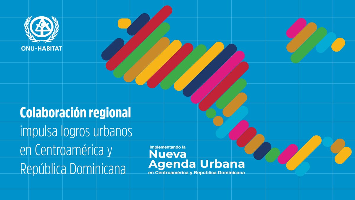#Entérate 🌎El compromiso con ciudades sostenibles de Belice, Guatemala, El Salvador, Honduras,  Nicaragua,  Costa Rica, Panamá y República Dominicana se ha materializado en  avances significativos basados en los principios de la #NuevaAgendaUrbana. ✅Info link.onu-habitat.org/regionsica