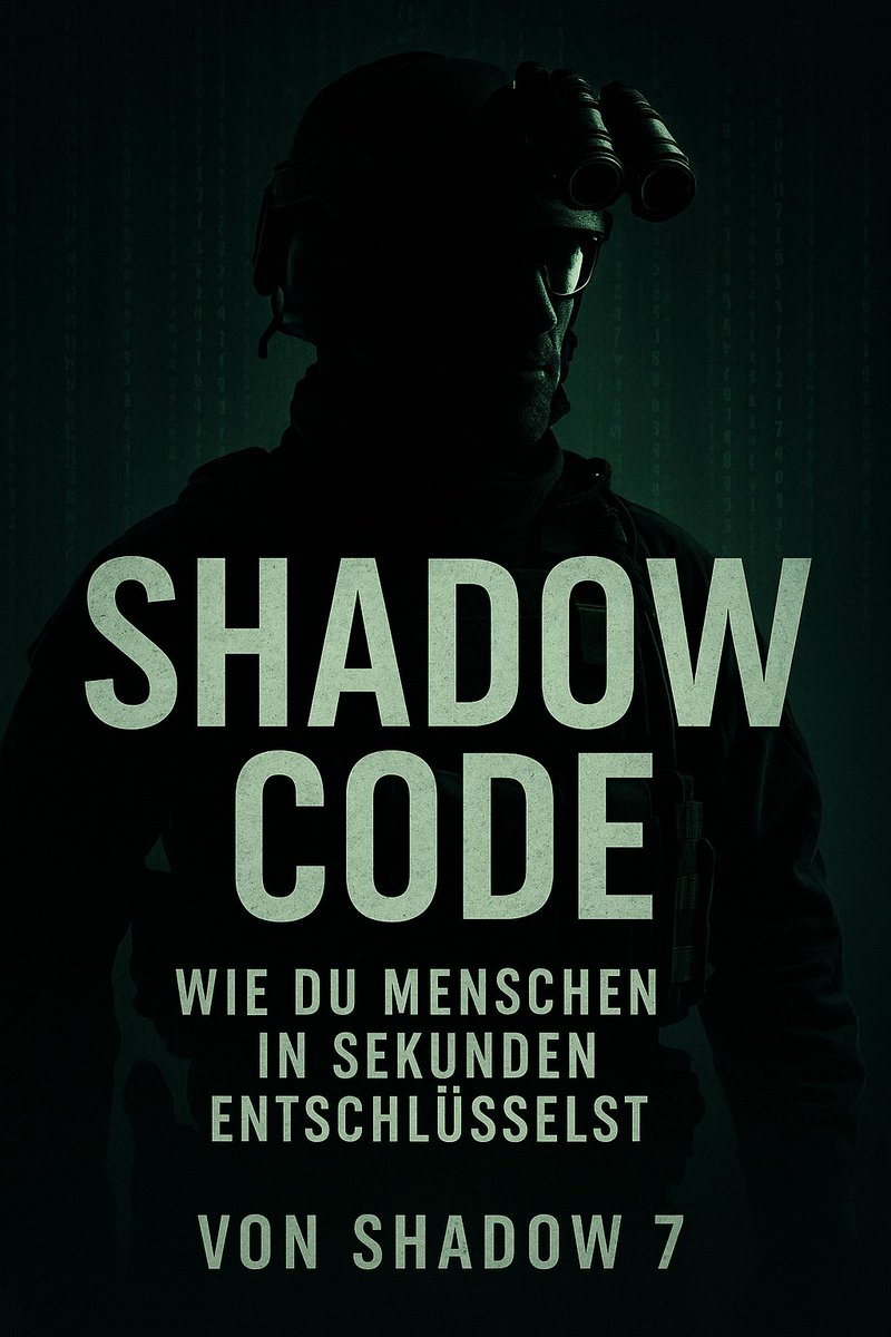 Aktien_Kerle's tweet image. Der Shadow Code zeigt dir Methoden, um Menschen in Sekunden zu durchschauen, Lügen zu entlarven und dich gegen Manipulation zu schützen.
#ShadowCode #Psychologie #Körpersprache #LügenErkennen #Manipulation #MenschenLesen #DunklePsychologie #KSK #Bundeswehr #Mindset  #AmazonBuch