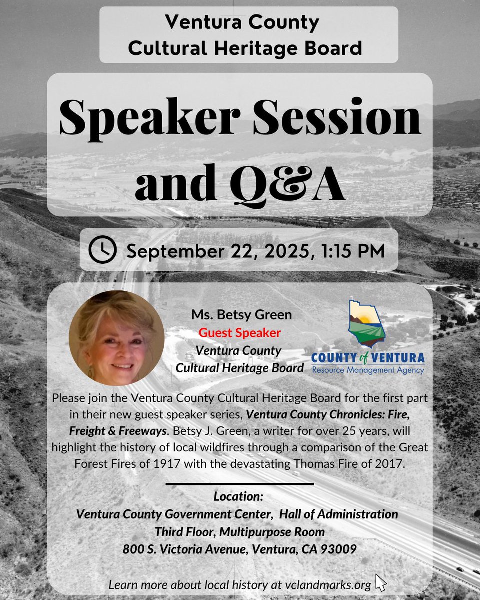 vc_rma's tweet photo. 📣 NEW GUEST SPEAKER SERIES ALERT!

Please join the Ventura County Cultural Heritage Board on Monday, September 22, 2025 to kickoff their NEW guest speaker series, Ventura County Chronicles: Fire, Freight &amp; Freeways.

See more information below! https://t.co/7PwewNIBmC