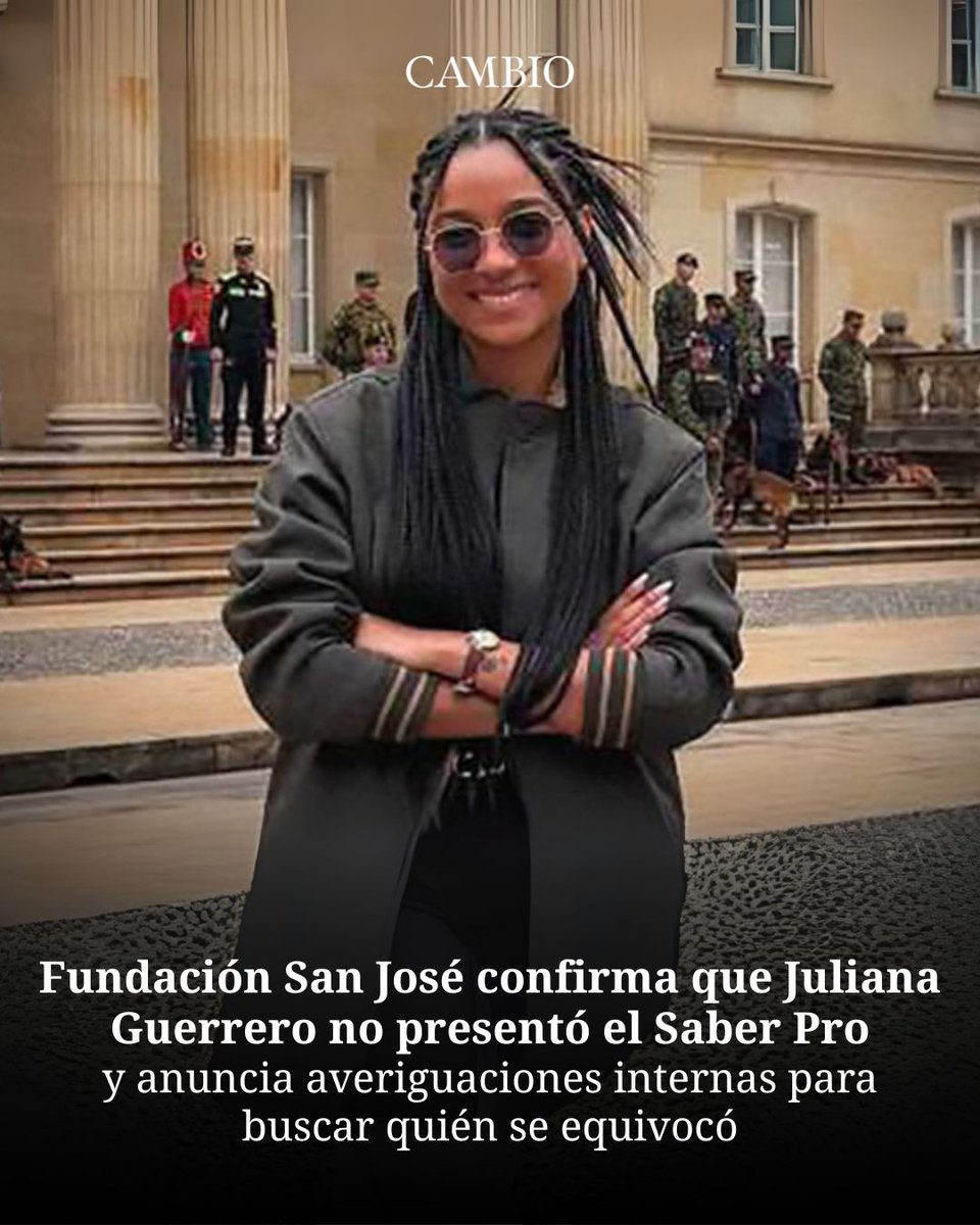 El rector de la institución, Fernando Pareja, le confirmó a CAMBIO que, si bien Juliana Guerrero está inscrita para presentar el examen Saber Pro, aún no lo ha hecho. Pareja aseguró que se convocó a una reunión directiva para determinar "cuál fue el error que pudo cometer alguno