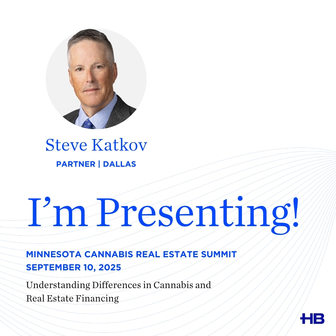 HuschDev's tweet image. Partner Steven Katkov will moderate “Understanding Differences in Cannabis and Real Estate Financing” at the Minnesota Cannabis Real Estate Summit on September 10, 2025. ➡️ Learn more and register here: ow.ly/w0cR50WRqPK

#Cannabis #RealEstate #Minnesota