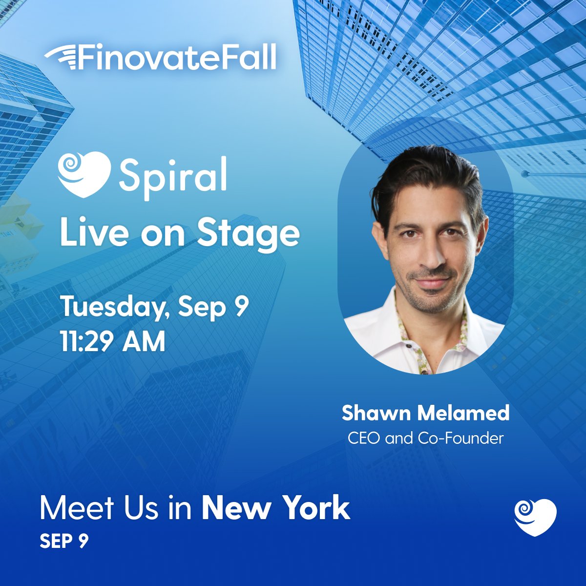 Spiral has been selected to demo at FinovateFall 2025, joining the world's most innovative fintechs on stage in New York City. Our CEO and Co-Founder, Shawn Melamed, will showcase Spiral live on Tuesday, September 9, at 11:29 AM ET.

Join us in New York!