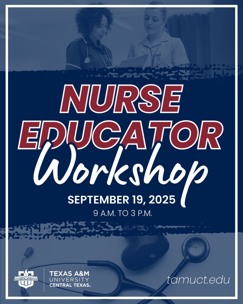 Calling all nurse educators! 👩‍⚕️📚

Join us on September 19 for the first-ever Nurse Educator Workshop, presented by Texas A&amp;M University–Central Texas! 🌟

Breakfast and lunch will be included! 🍴

Learn more: tamuct.edu/registrar/acad…

#TAMUCT #Nursing #Killeen #CentralTexas