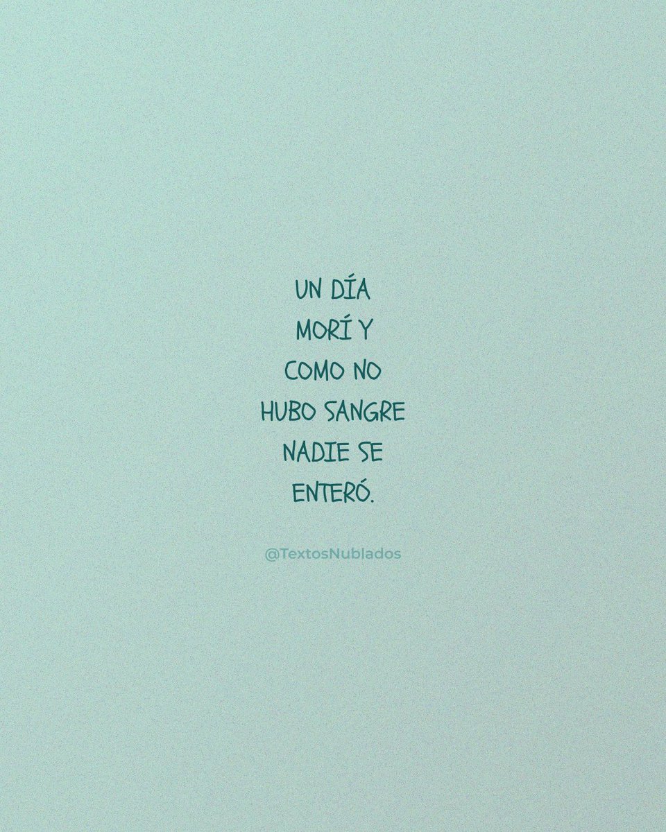 𝗧 𝗲 𝘅 𝘁 𝗼 𝘀 𝗡 𝘂 𝗯 𝗹 𝗮 𝗱 𝗼 𝘀 ☁️ (@textosnublados) on Twitter photo 