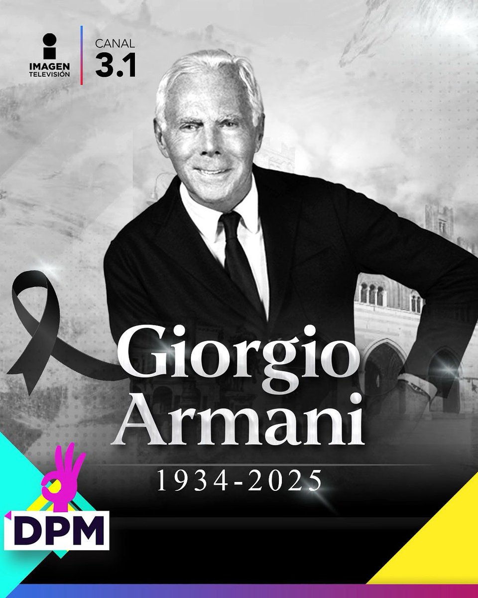 Italian fashion designer, entrepreneur, and philanthropist #GiorgioArmani dies at the age of 91. Founder of the #Armani empire. #RIP.
