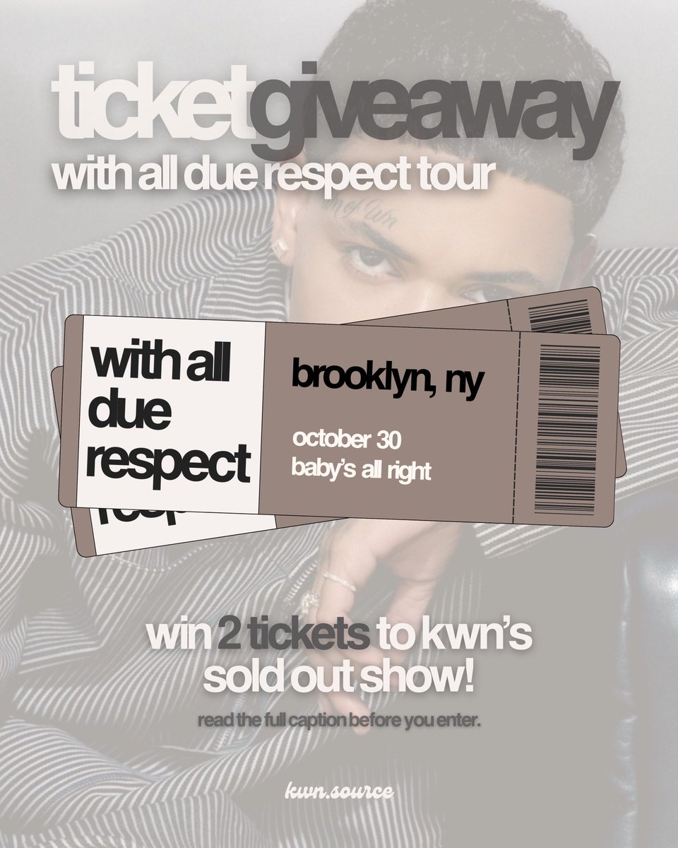 kwnsource's tweet image. no kwn ticket for ny yet? here’s your shot to see her live! ✨

- follow kwn.source (ig/tiktok)
- like the giveaway post
- post a reel or a tiktok using a song from &quot;with all due respect&quot;
- tag us and use #kwnsourcegiveawayNY in your caption

ends sept 3
winner announced oct 1 🤍