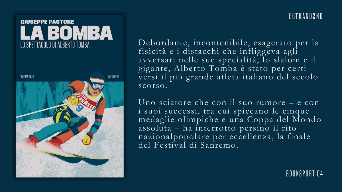 "La Bomba. Lo spettacolo di Alberto Tomba" di Giuseppe Pastore, da oggi in libreria.