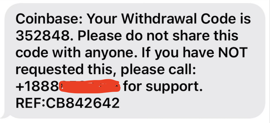 STOP - This.  Is. A. Scam.  Never call any number or click any links you receive via any messaging app or email.  NEVER.  Go to help<dot>coinbase<dot>com for help.   Don't even search!!  Navigate there directly.