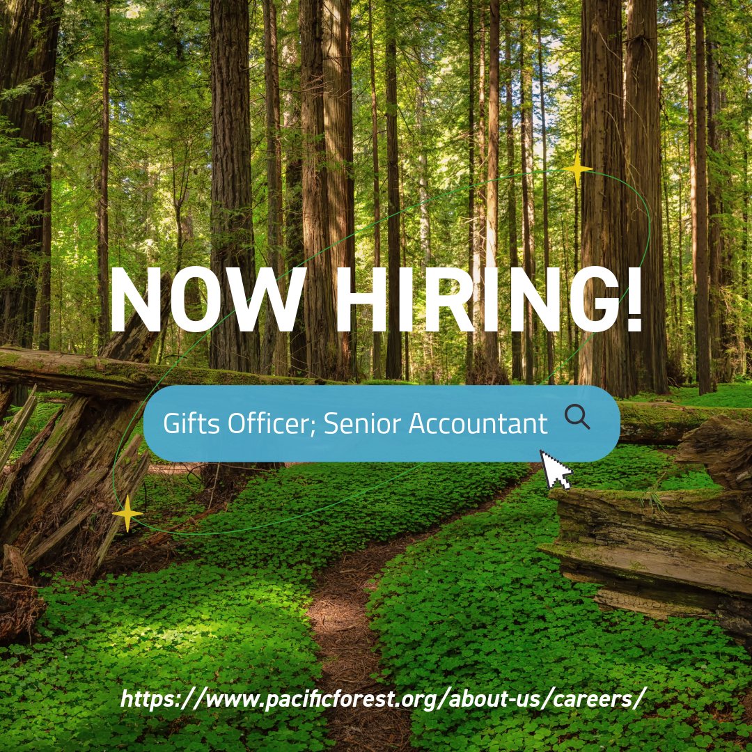 WE'RE HIRING! Senior Accountant &amp; Gifts Officer wanted. Join our team of dedicated, friendly individuals who work to protect one of America's most vital #climate tools: Forests! 

pacificforest.org/about-us/caree…