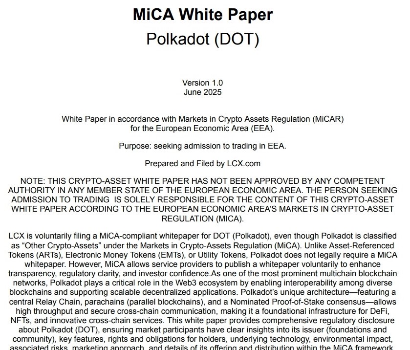 .<a href="/lcx/">LCX</a>, the fastest-growing regulated crypto exchange in Europe, filed in July a MiCA-compliant whitepaper for DOT (Polkadot)! 🇪🇺

Even though MiCA doesn't require one for Polkadot, as a "Other Crypto-Asset", it will help fully compliant trading of DOT on regulated platforms
